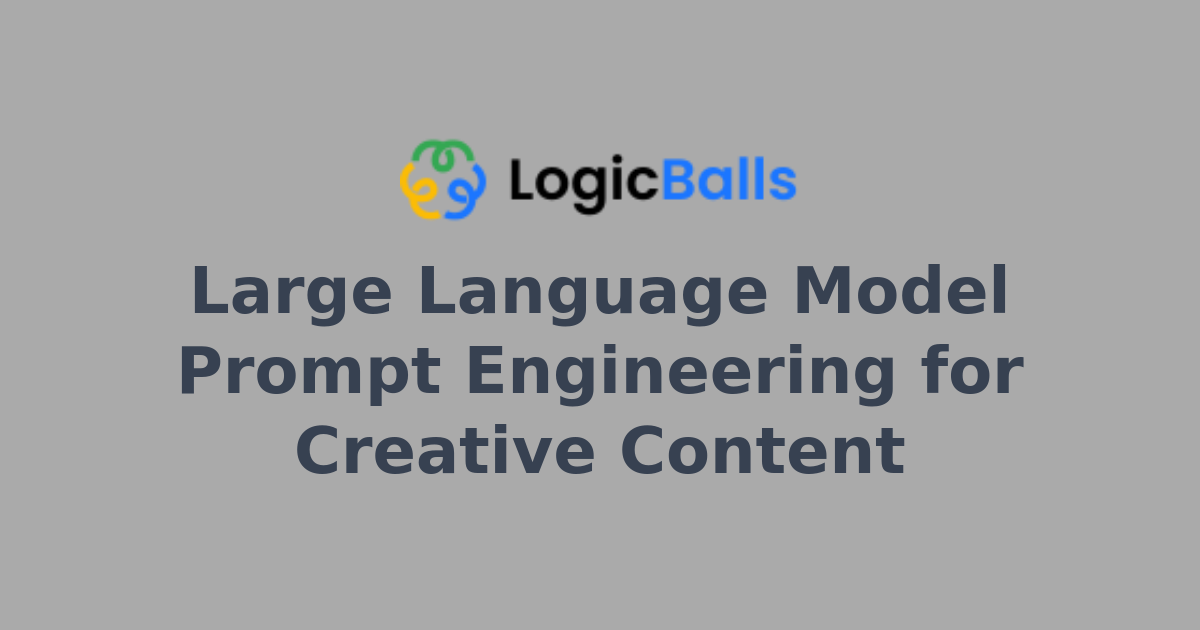 Large Language Model Prompt Engineering for Creative Content