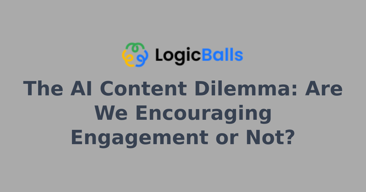The AI Content Dilemma: Are We Encouraging Engagement or Not?