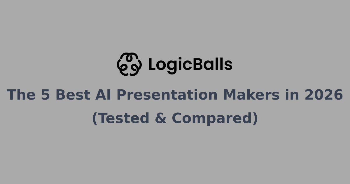 The 5 Best AI Presentation Makers in 2026 (Tested & Compared)