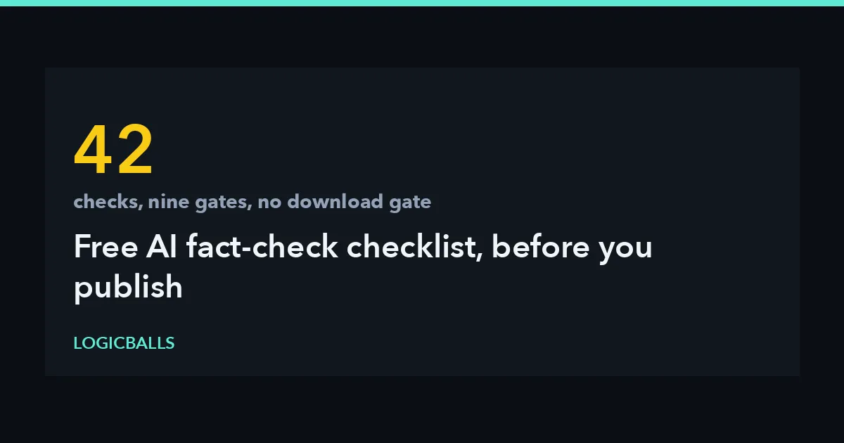 Free AI Fact-Check Checklist: 42 Checks Before You Publish